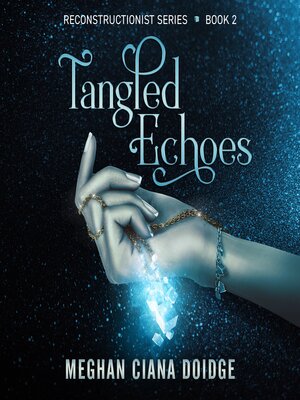 cover image of Tangled Echoes